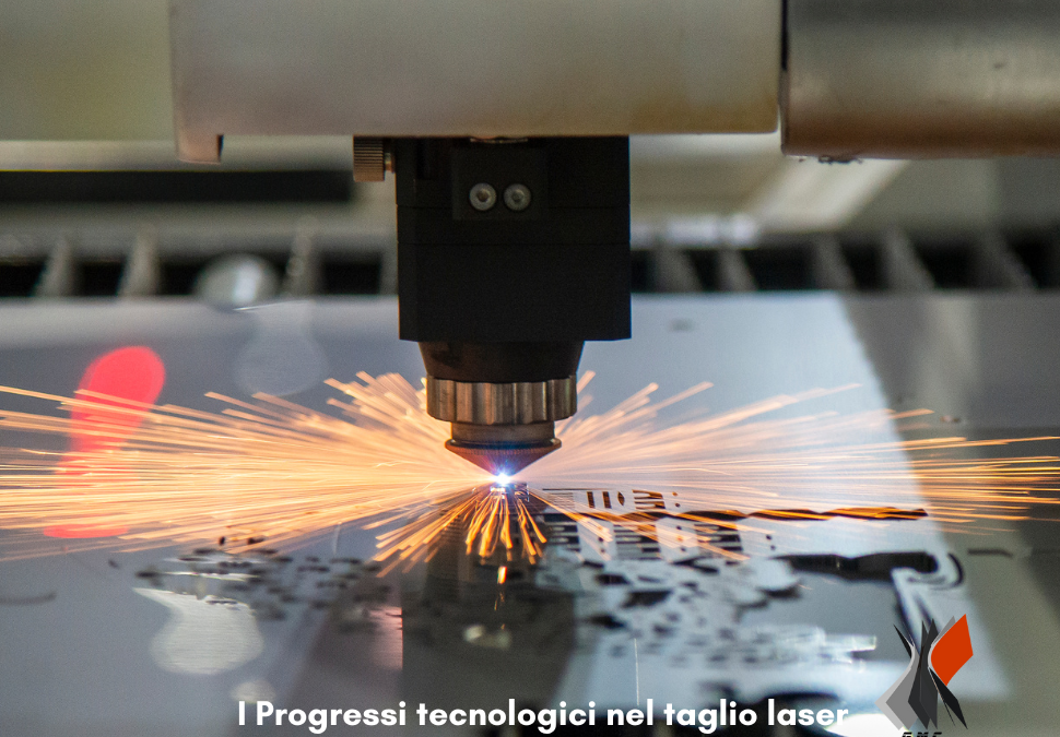 I PROCESSI TECNOLOGICI NEL TAGLIO LASER